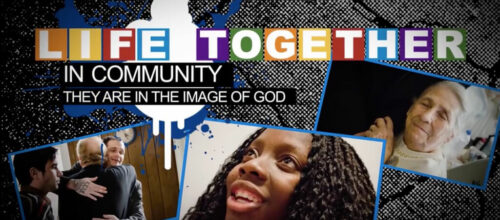 Video: ‘Life Together in Community: They Are in the Image of God’