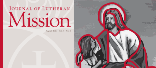 Journal of Lutheran Mission – August 2017