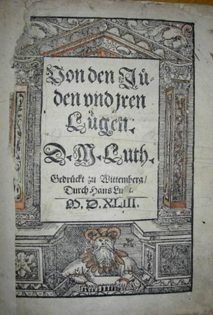 Luther: On the Jews and Their Lies (1543)