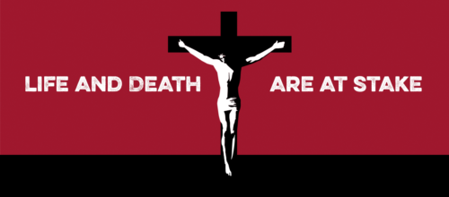 Holy Week and Easter media kit — Life and Death are at Stake