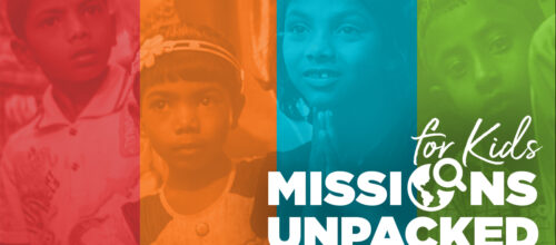 Missions Unpacked for Kids
