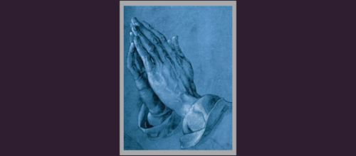Dürer’s Praying Hands: An Artist’s Devotion