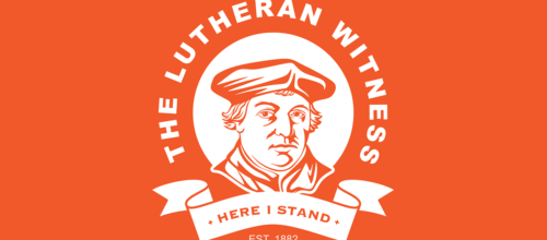 Podcast: The Lutheran Witness