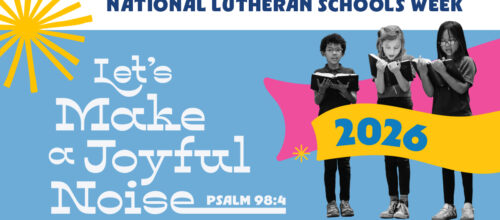 National Lutheran Schools Week Resources