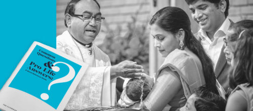 Common Questions and Pro-Life Answers: A Quick Reference Guide